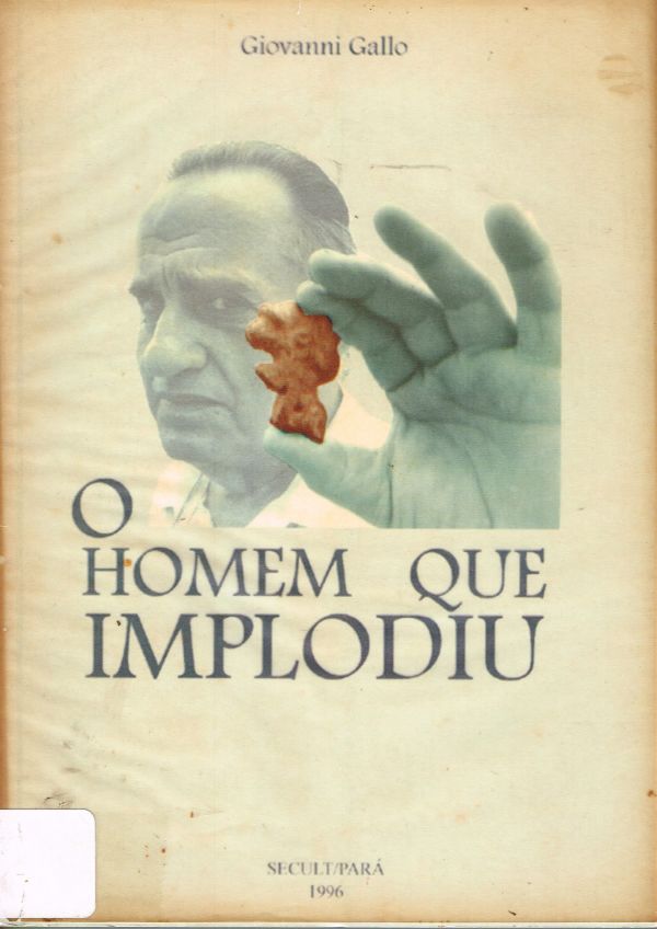 Homem Que Implodiu, O
